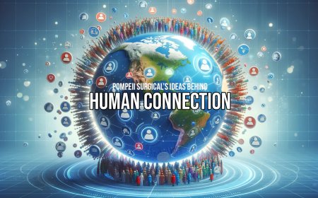 Pompeii Surgical's Quest: Bringing Back the Human Touch in a Digitized World