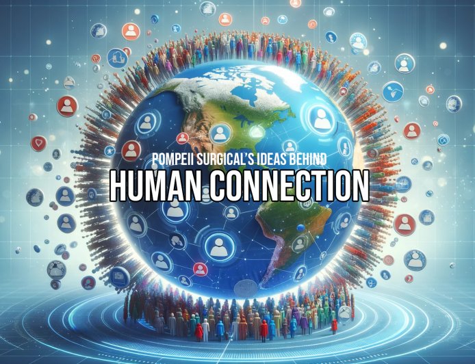 Pompeii Surgical's Quest: Bringing Back the Human Touch in a Digitized World